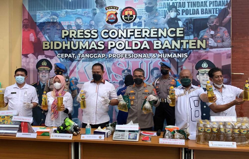 Polda Banten Berhasil Bongkar Mafia Minyak Goreng Curah Dalam Kemasan