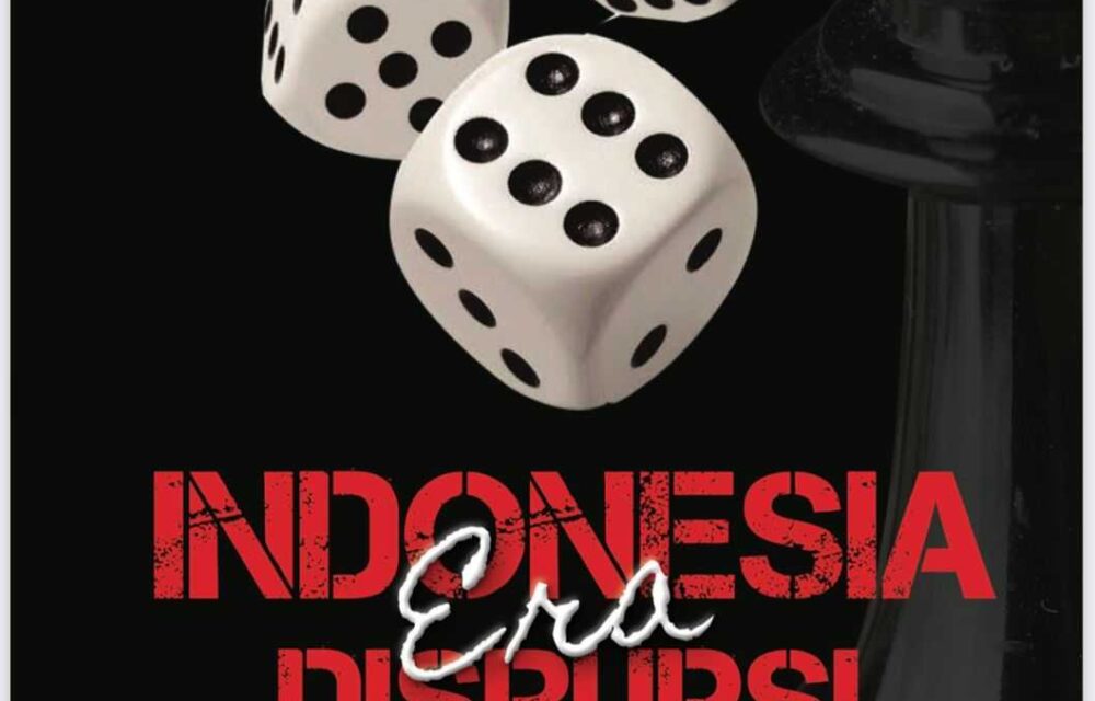 Ketua Mpr Ri Bamsoet Segera Luncurkan Buku Ke-23 'Indonesia Era Disrupsi'