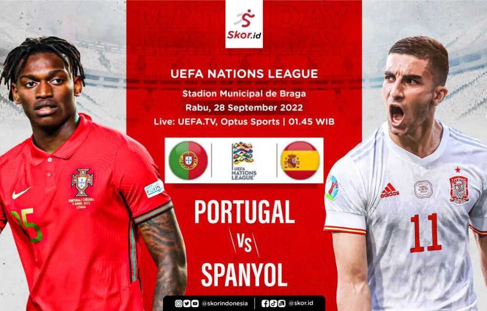 Adu Kuat ..! Duel Layaknya Final, Portugal Vs Spanyol