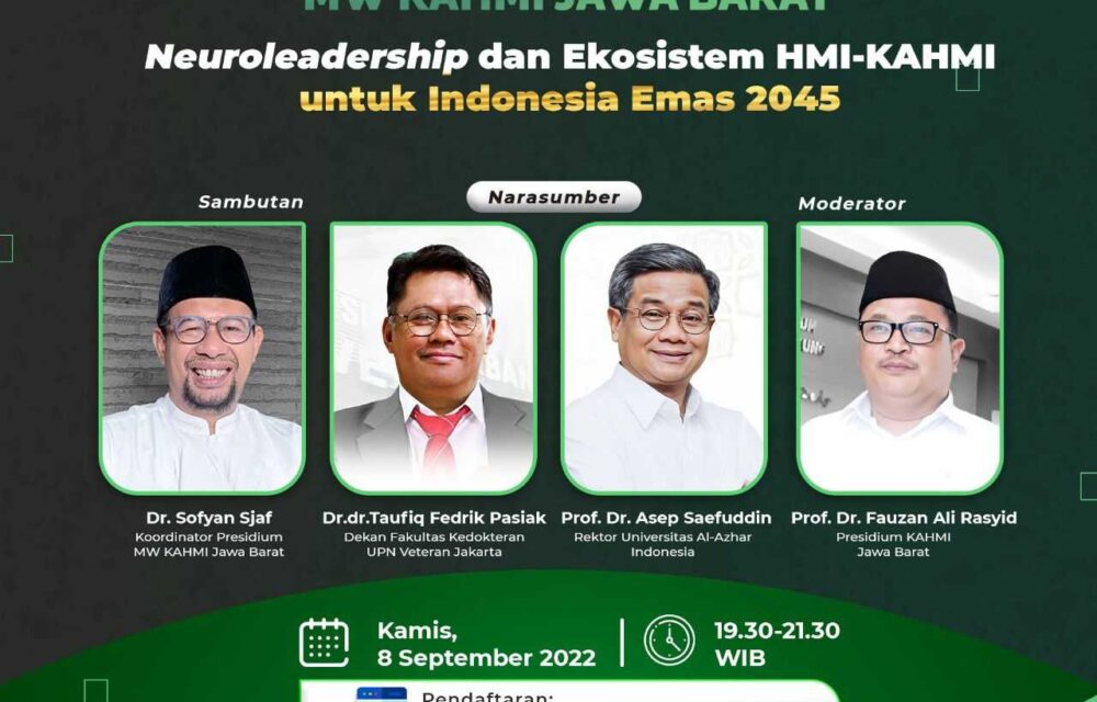Kahmi Jawa Barat : Ulas Neuro-Science Untuk Realisasi &Quot;Indonesia Emas 2045&Quot;