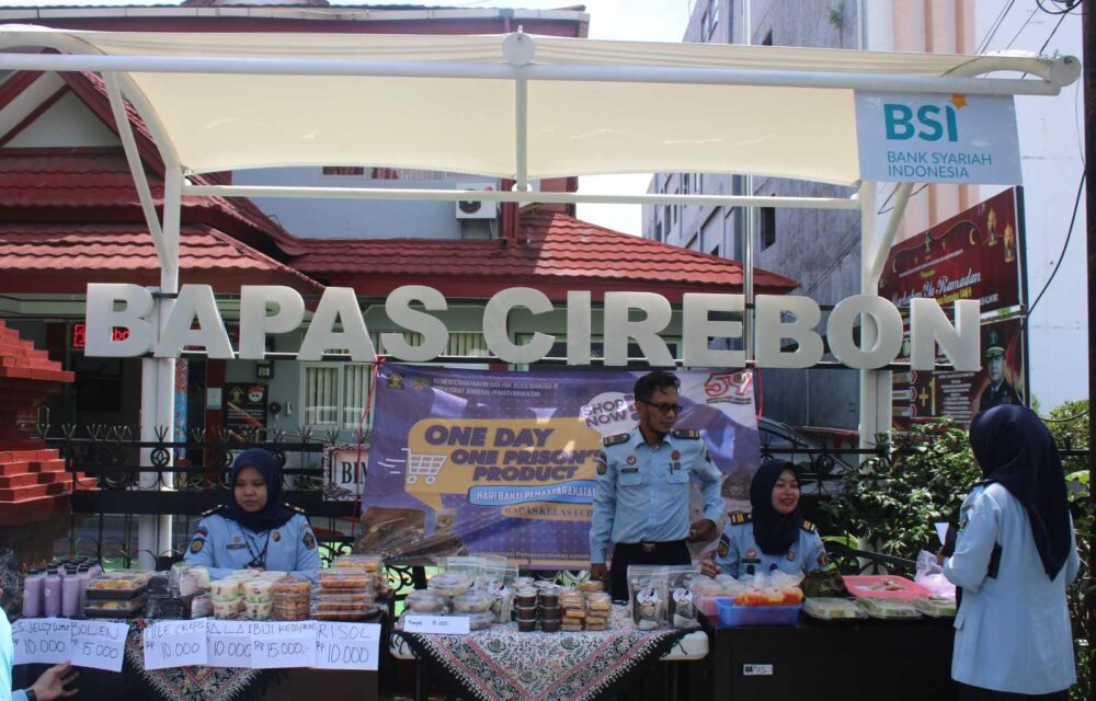 Istimewa, Giat One Day One Product Sukses Terlaksana Di Bapas Kelas I Cirebon