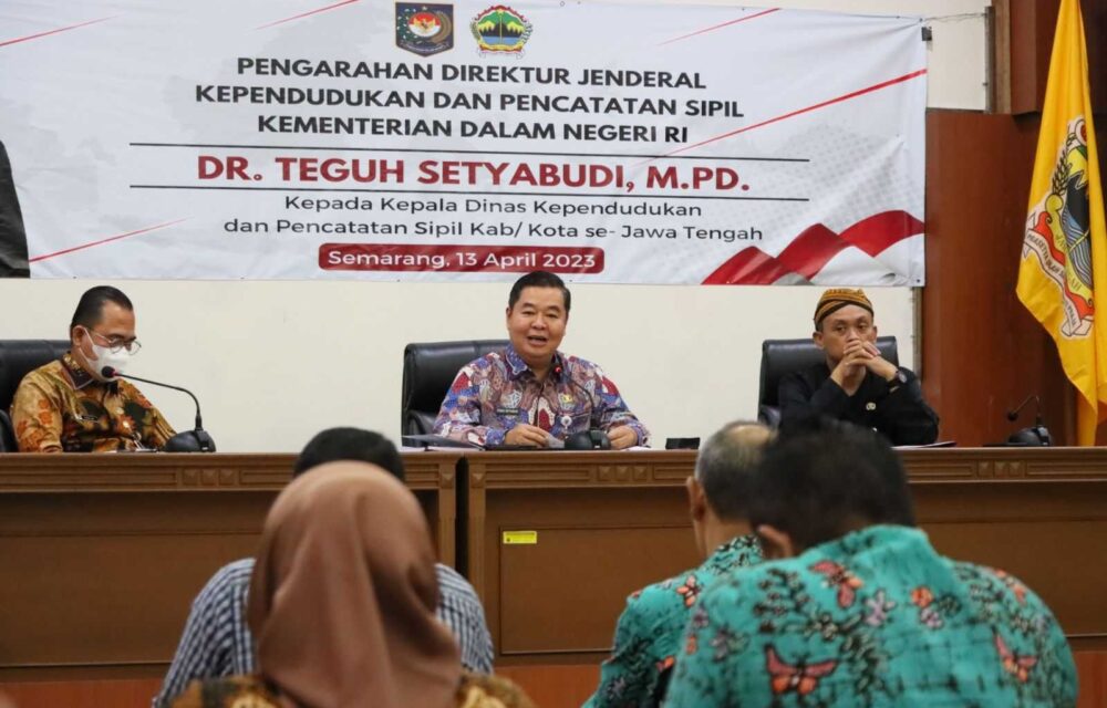Dirjen Dukcapil Serukan Dukcapil Se-Jateng Aktif Dan Responsif Atasi Isu Layanan Adminduk