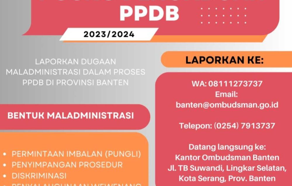 Ombudsman Banten Monitoring Pengawalan Pelaksanaan Ppdb