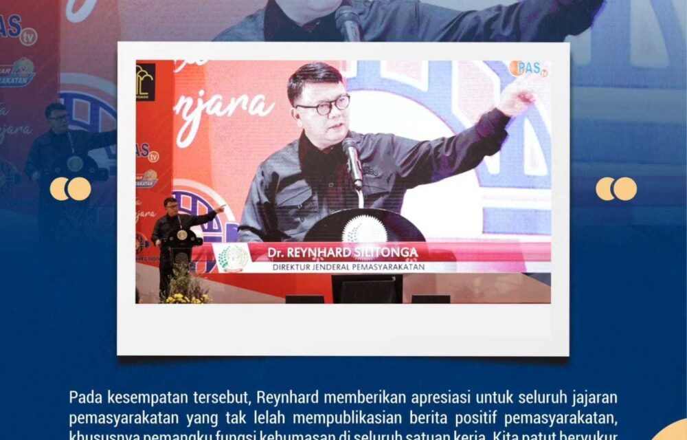 Istimewa, Dirjen Pemasyarakatan Apresiasi Citra Positif Manajemen Komunikasi