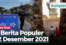 Berita Populer: Uji Coba Gage Ke Anyer-Kunjungan Wisman 2022 Diprediksi Rendah