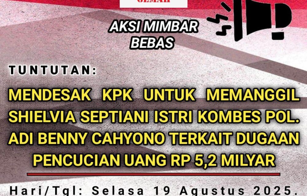 Gemah Desak Kpk Periksa Shielvia Septiani, Istri Dirlantas Polda Jambi, Terkait Dugaan Pencucian Uang Rp5,2 Miliar